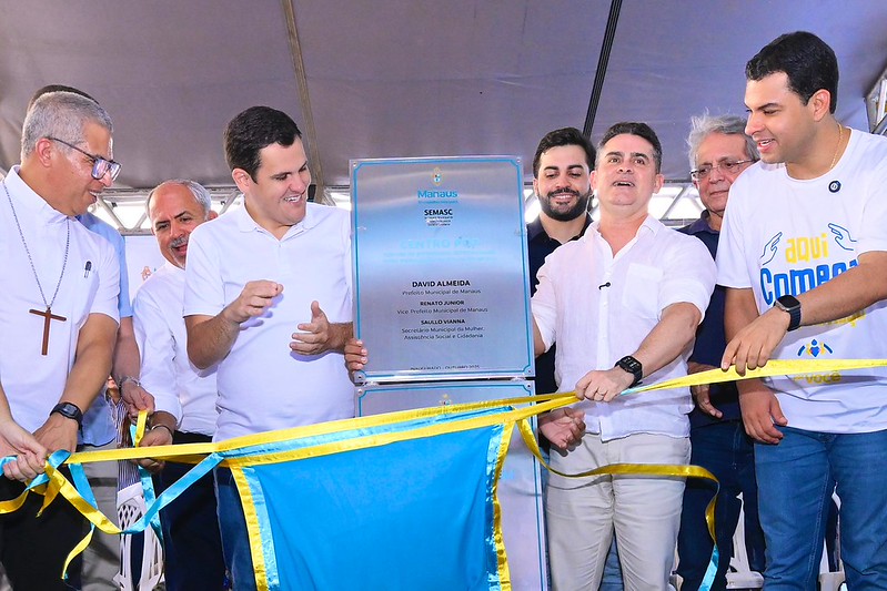 Prefeito David Almeida entrega Centro Pop, Casa de Passagem e Cads e consolida política de dignidade e acolhimento em Manaus